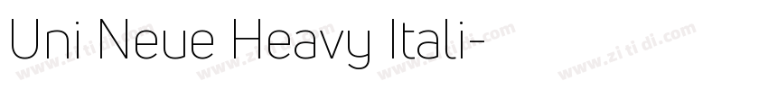Uni Neue Heavy Itali字体转换